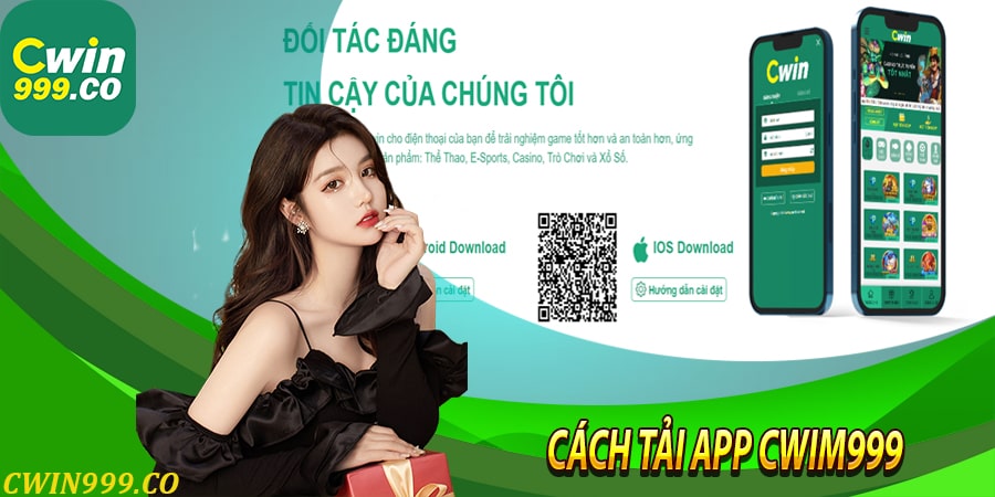 Hướng dẫn tải app Cwin999