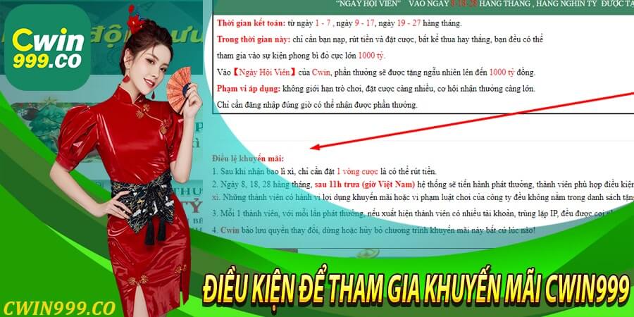 Điều kiện để có thể tham gia nhận khuyến mãi cwin999