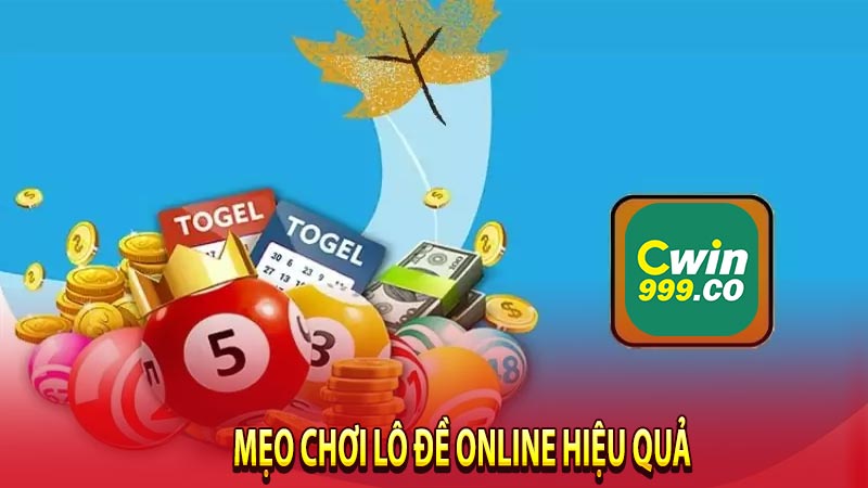 Mẹo chơi lô đề online hiệu quả