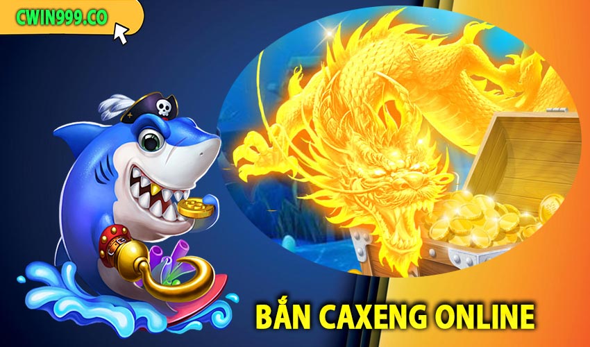 Lý  do caxeng online được đánh giá cao như vậy