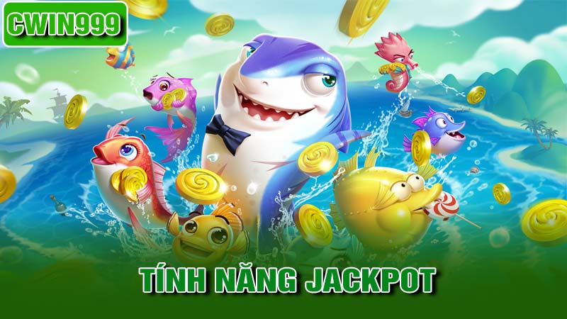 Tính năng jackpot